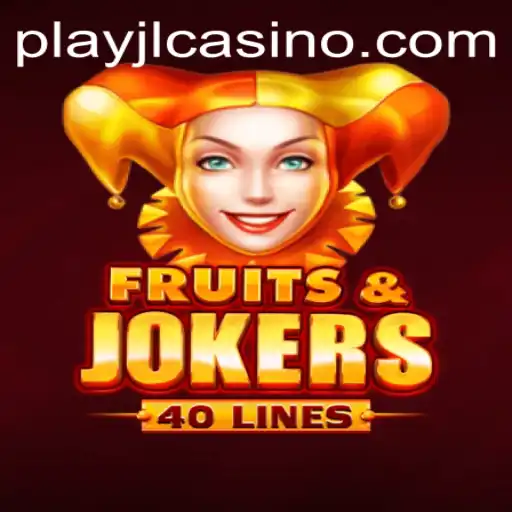 Discover the Exciting World of FruitsAndJokers40 at PlayJL.COM