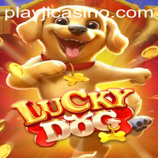 Discover the Excitement of LuckyDog on PlayJL.COM