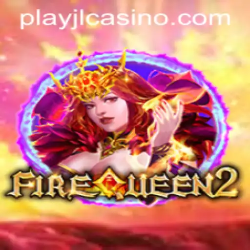 Unlock the Adventure: Dive into FireQueen2 with PlayJL.COM