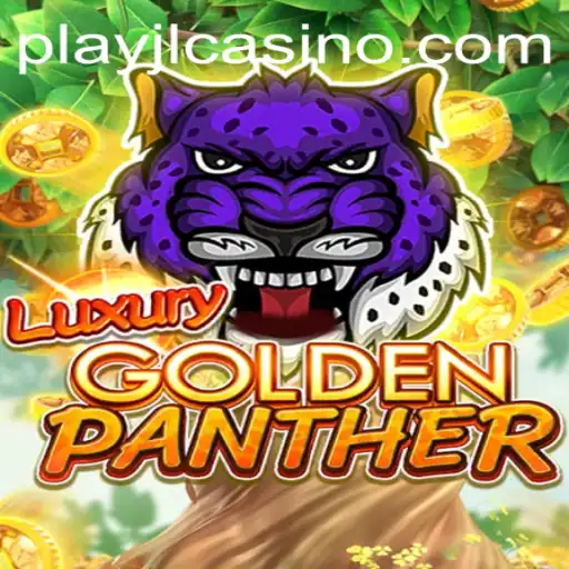Discover the Excitement of LUXURYGOLDENPANTHER: An Unforgettable Online Gaming Experience