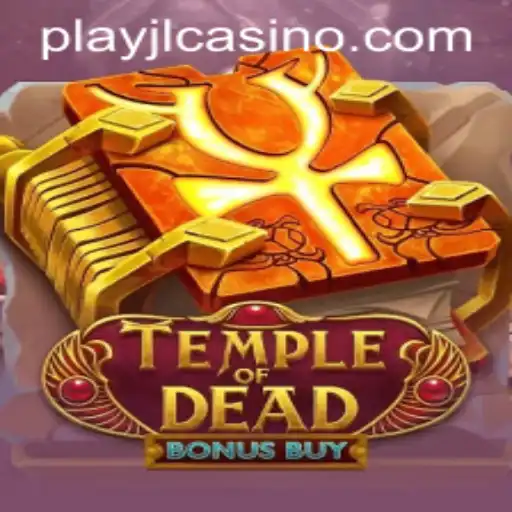 Exploring the Thrilling World of TempleofDeadBonusBuy and PlayJL.COM